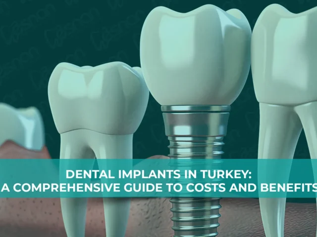 Dental Implants in Istanbul : A Comprehensive Guide to Costs and Benefits